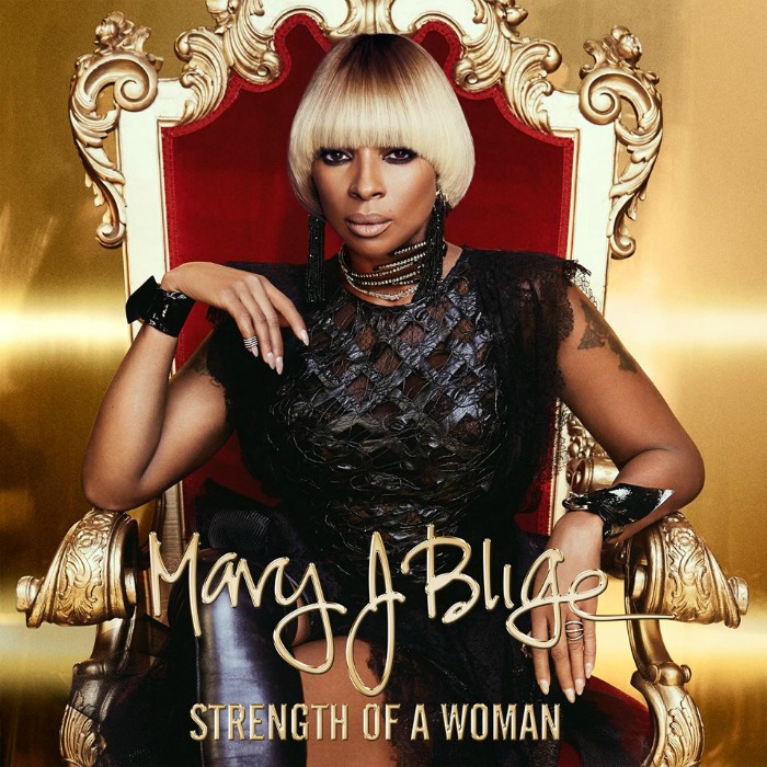 Mary J Blige - Strength of a Woman