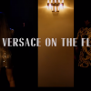 Versace on the Floor